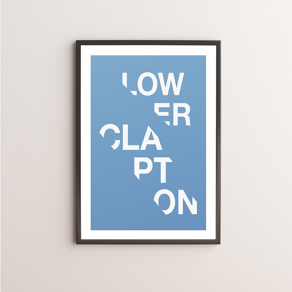 Lower Clapton Typography Giclée Art Print