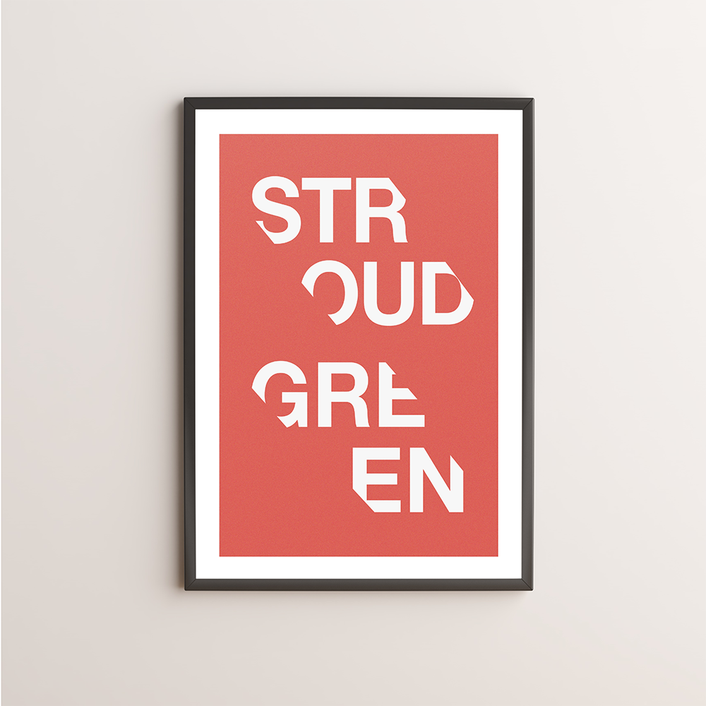 Stroud Green Typography Giclée Art Print