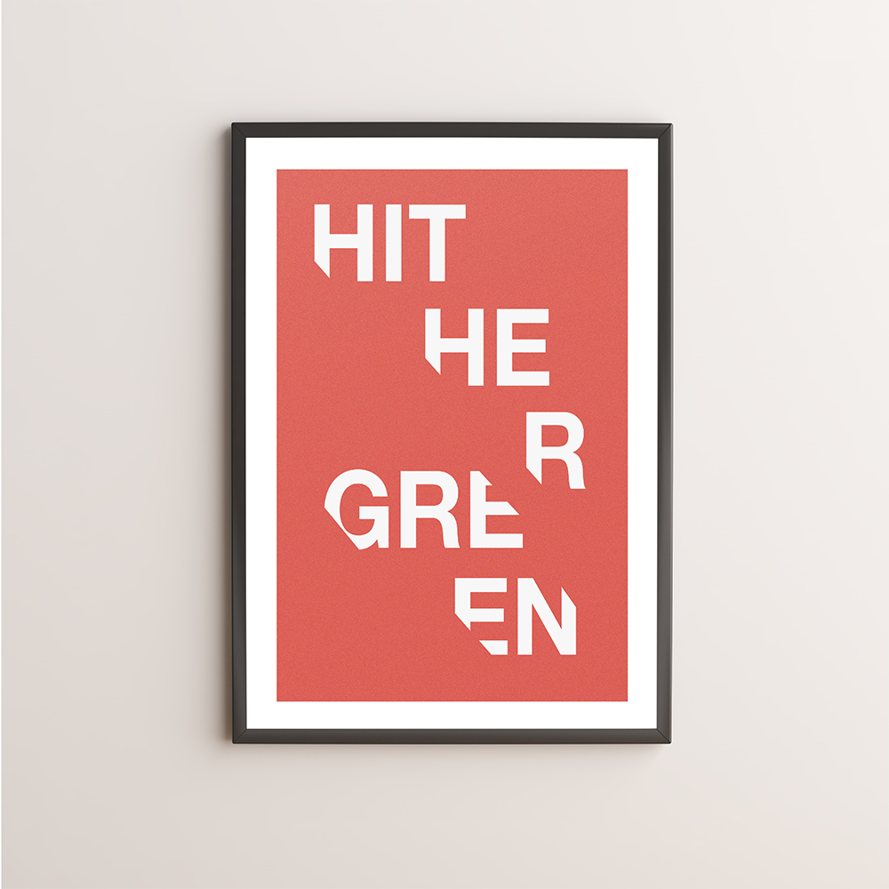 Hither Green Typography Giclée Art Print