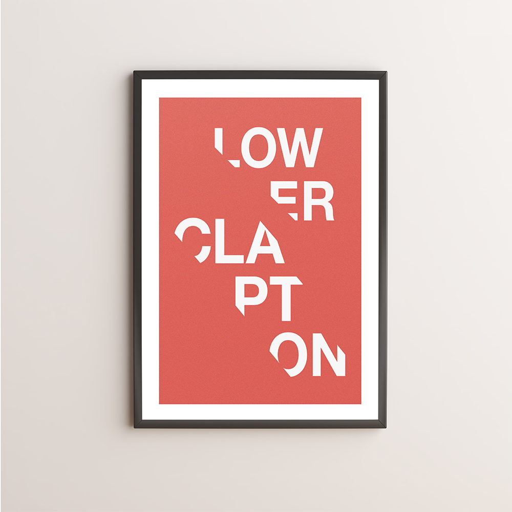 Lower Clapton Typography Giclée Art Print