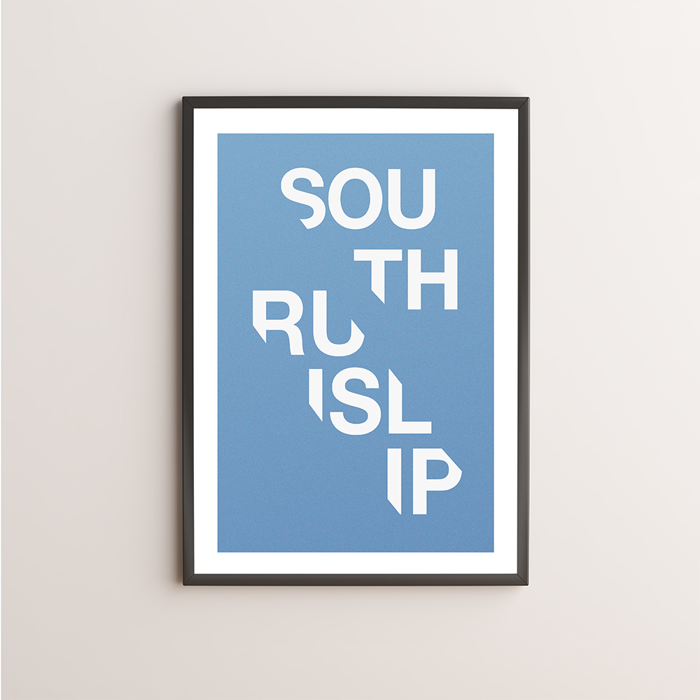 South Ruislip Typography Giclée Art Print