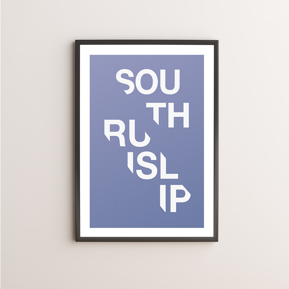 South Ruislip Typography Giclée Art Print