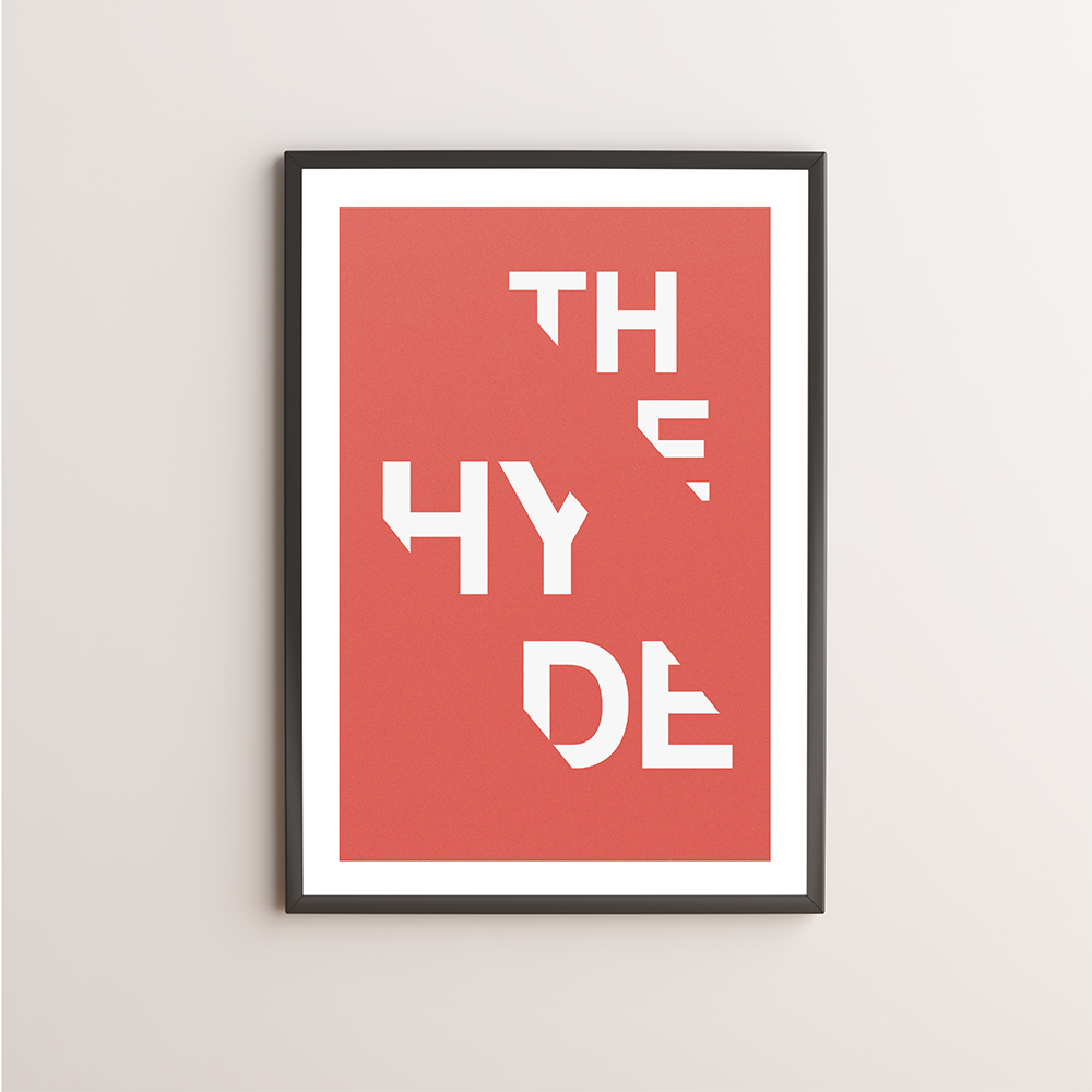 The Hyde Typography Giclée Art Print