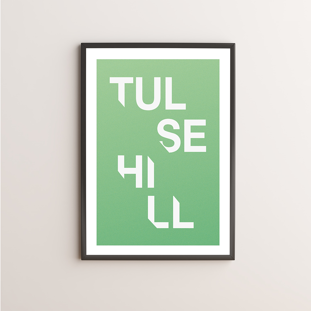 Tulse Hill Typography Giclée Art Print