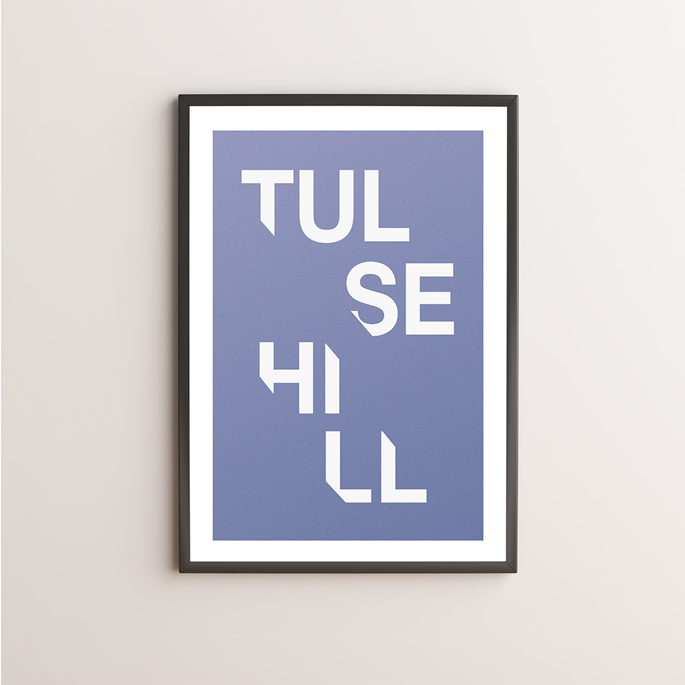 Tulse Hill Typography Giclée Art Print