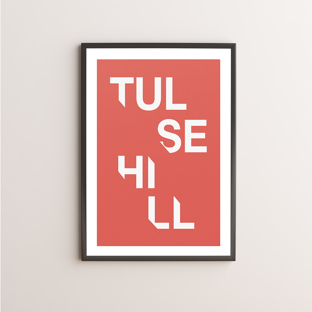 Tulse Hill Typography Giclée Art Print